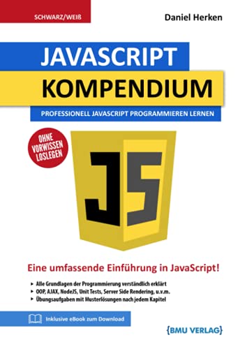 Beispielbild fr JavaScript Kompendium: Professionell JavaScript Programmieren lernen zum Verkauf von medimops