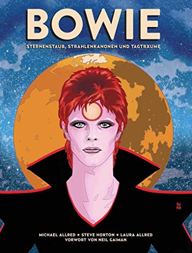 Beispielbild fr Bowie: Sternenstaub, Strahlenkanonen und Tagtrume zum Verkauf von medimops