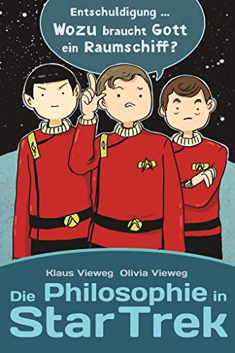 Stock image for Die Philosophie in Star Trek for sale by medimops