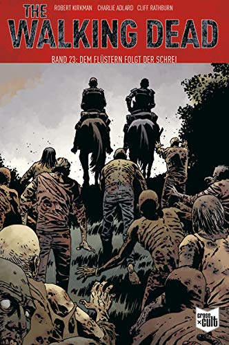 Beispielbild fr The Walking Dead Softcover 23 -Language: german zum Verkauf von GreatBookPrices