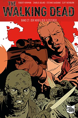 Stock image for The Walking Dead Softcover 27: Der Krieg der Fl�sterer for sale by Chiron Media