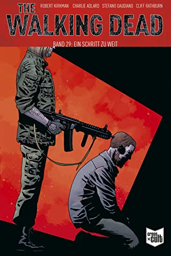 Stock image for The Walking Dead Softcover 29: Ein Schritt zu weit for sale by Chiron Media