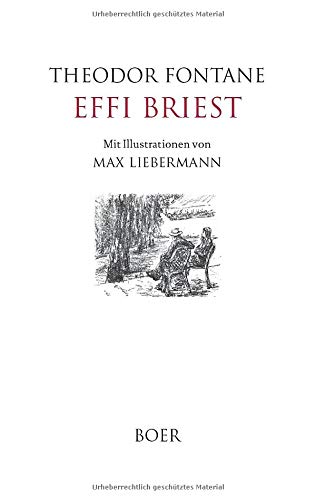 Imagen de archivo de Effi Briest: Illustrationen von Max Liebermann a la venta por Revaluation Books