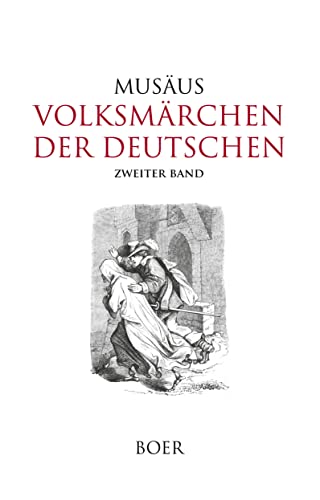 Beispielbild fr Volksmrchen der Deutschen, Zweiter Band Mit Illustrationen von Rudolf Jordan, Georg Osterwald, Ludwig Richter und Adolph Schroedter zum Verkauf von Buchpark