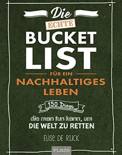 Beispielbild fr Die Bucket List fr eine grne Welt -Language: german zum Verkauf von GreatBookPrices