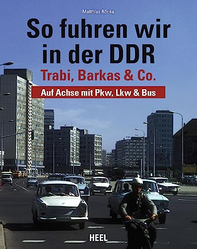 Stock image for So fuhren wir in der DDR -Language: german for sale by GreatBookPrices