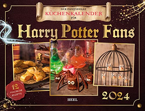 Beispielbild fr Der inoffizielle Kchenkalender fr Harry Potter Fans 2024: mit 12 zauberhaften Rezepten: mit 12 zauberhaften Rezepten. Das perfekte Geschenk fr alle Potterheads. Kalender 2024 zum Verkauf von medimops