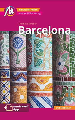 Stock image for Barcelona MM-City Reisefhrer Michael Mller Verlag for sale by GreatBookPrices