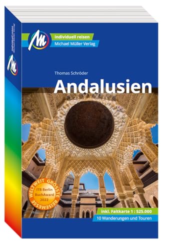Imagen de archivo de Andalusien Reisefhrer Michael Mller Verlag: Individuell reisen mit vielen praktischen Tipps a la venta por Revaluation Books