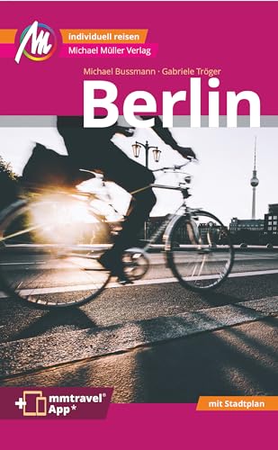 Stock image for Berlin MM-City Reisefhrer Michael Mller Verlag for sale by GreatBookPrices