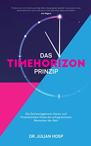 Imagen de archivo de Das Timehorizon Prinzip -Language: german a la venta por GreatBookPrices