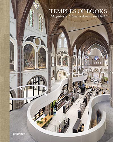 Imagen de archivo de Temples of Books: Magnificent Libraries Around the World a la venta por Magers and Quinn Booksellers