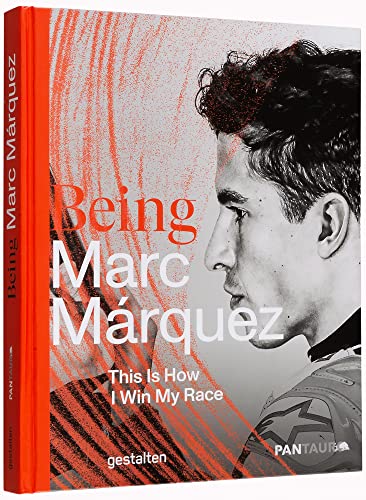 Imagen de archivo de Being Marc Mrquez: This Is How I Win My Race a la venta por medimops