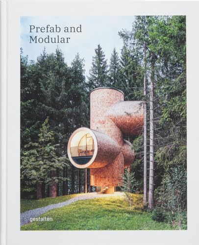 Beispielbild fr Prefab and Modular: Prefabricated Houses and Modular Architecture zum Verkauf von Monster Bookshop