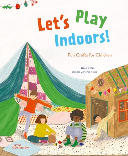 Beispielbild fr Let's Play Indoors!: Fun Crafts for Children zum Verkauf von WorldofBooks