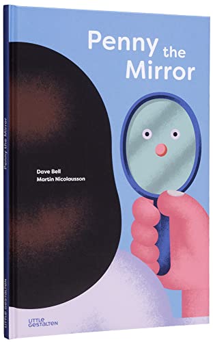 Beispielbild fr Penny the Mirror zum Verkauf von Housing Works Online Bookstore