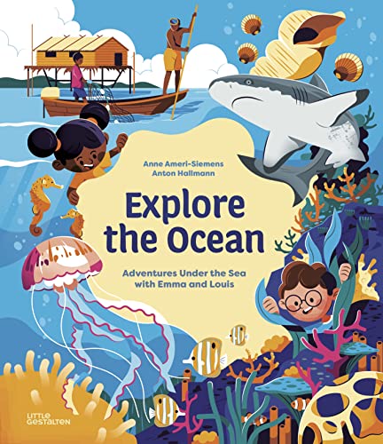 Imagen de archivo de Explore the Ocean: Adventures under the Sea with Emma and Louis a la venta por Lakeside Books