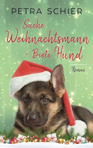 Beispielbild fr Suche Weihnachtsmann - Biete Hund zum Verkauf von medimops