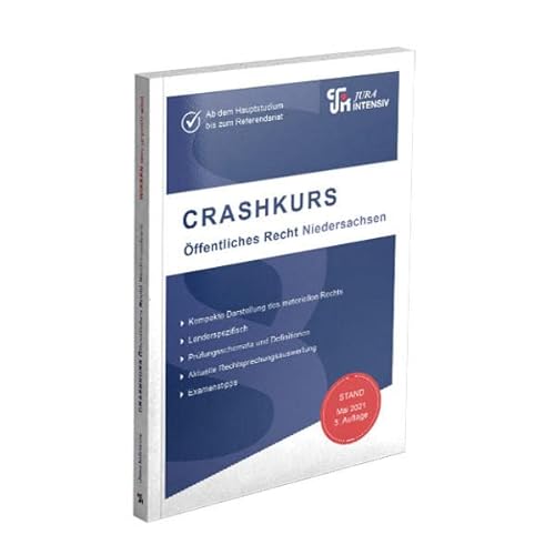 Beispielbild fr CRASHKURS ffentliches Recht - Niedersachsen: Lnderspezifisch - Ab dem Hauptstudium bis zum Referendariat (Crashkurs: Lnderspezifisch - Fr Examenskandidaten und Referendare) zum Verkauf von medimops