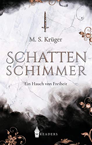 Stock image for Schattenschimmer: Ein Hauch von Freiheit for sale by medimops