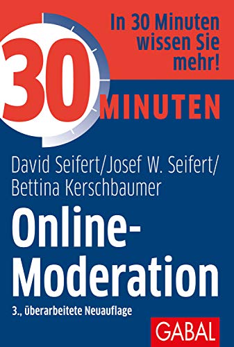 Beispielbild fr Seifert, D: 30 Minuten Online-Moderation zum Verkauf von Blackwell's