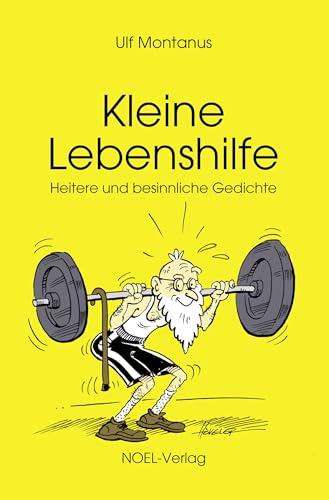 Beispielbild fr Kleine Lebenshilfe: Heitere und besinnliche Gedichte zum Verkauf von medimops