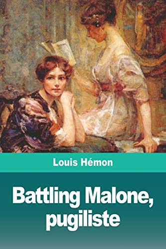 Beispielbild fr Battling Malone; pugiliste zum Verkauf von Ria Christie Collections