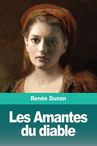 Stock image for Les Amantes du diable (French Edition) for sale by GF Books, Inc.