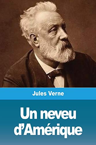 Beispielbild fr Un neveu d'Am rique (French Edition) zum Verkauf von Books From California