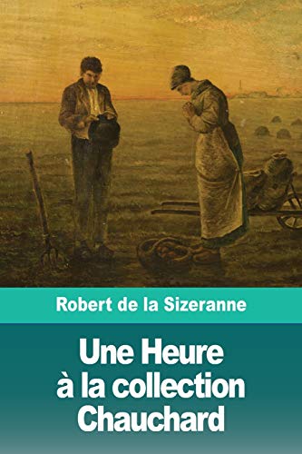 9783967870800: Une Heure  la collection Chauchard (French Edition)