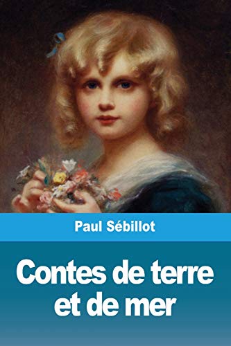 Stock image for Contes de terre et de mer (French Edition) for sale by Lucky's Textbooks