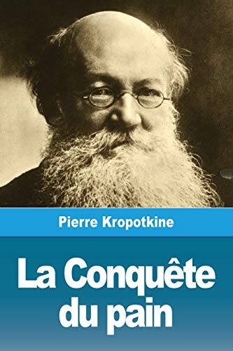 9783967872088: La Conqute du pain (French Edition)