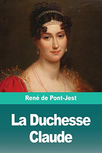 9783967872736: La Duchesse Claude