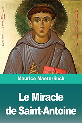 Imagen de archivo de Le Miracle de Saint-Antoine (French Edition) a la venta por GF Books, Inc.