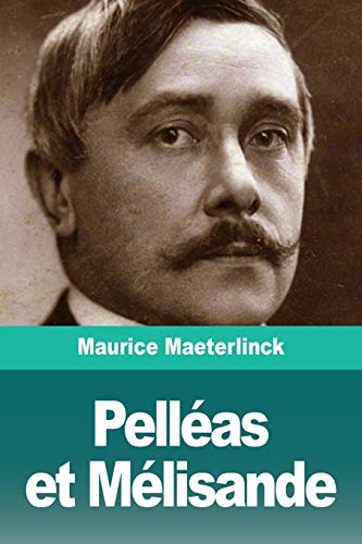 Imagen de archivo de Pellas et Mlisande (French Edition) a la venta por Lucky's Textbooks