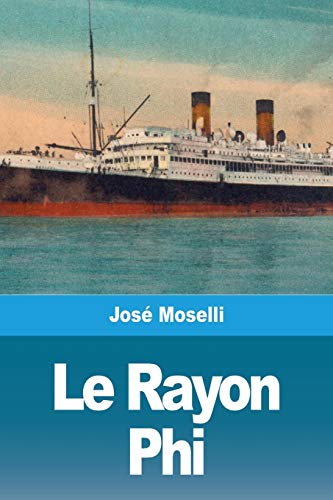 Imagen de archivo de Le Rayon Phi (French Edition) a la venta por Lucky's Textbooks