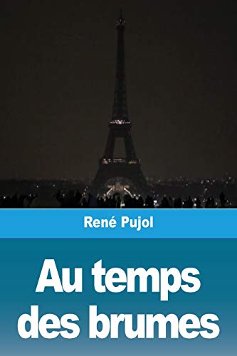 Imagen de archivo de Au temps des brumes (French Edition) a la venta por GF Books, Inc.