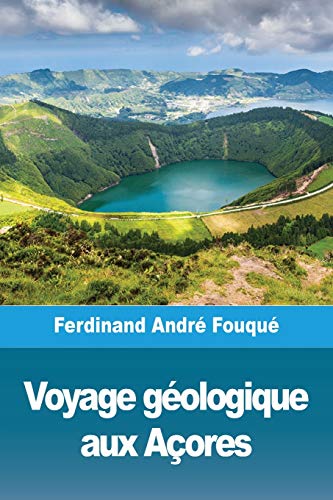 9783967875409: Voyage gologique aux Aores