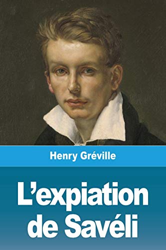 Imagen de archivo de LExpiation de Savli (French Edition) a la venta por Ebooksweb