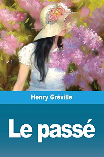 Stock image for Le Pass (French Edition) for sale by Lucky's Textbooks