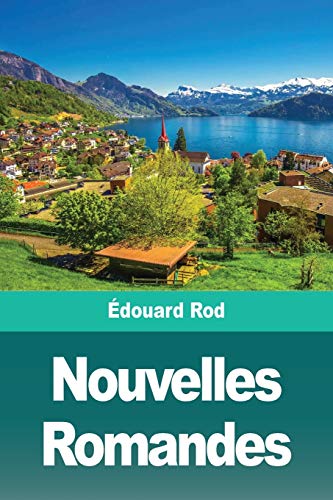 Beispielbild fr Nouvelles Romandes (French Edition) zum Verkauf von Lucky's Textbooks