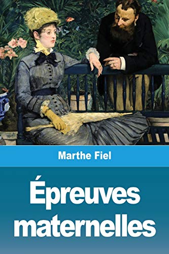 Stock image for preuves maternelles (French Edition) for sale by Lucky's Textbooks