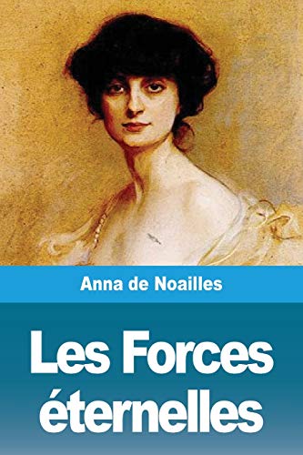 Stock image for Les Forces ternelles (French Edition) for sale by Lucky's Textbooks