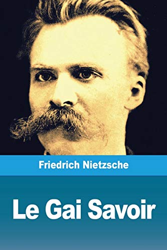Imagen de archivo de Le Gai Savoir (French Edition) a la venta por Lucky's Textbooks