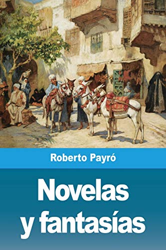 Imagen de archivo de Novelas y fantas�as (Spanish Edition) a la venta por Russell Books