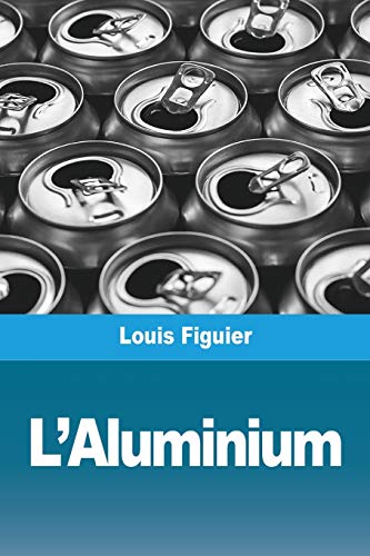 Stock image for L'Aluminium (French Edition) for sale by GF Books, Inc.