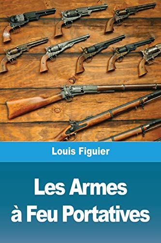 Stock image for Les Armes a Feu Portatives for sale by Chiron Media