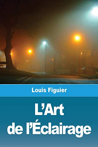 Stock image for LArt de lclairage (French Edition) for sale by Big River Books