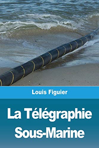 9783967878875: La Tlgraphie Sous-Marine