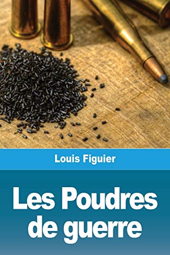 Stock image for Les Poudres de guerre for sale by ThriftBooks-Dallas